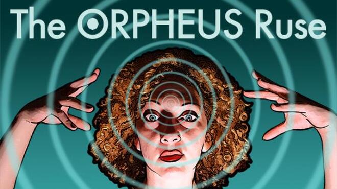 [PC]The ORPHEUS Ruse -磁链下载-Zero