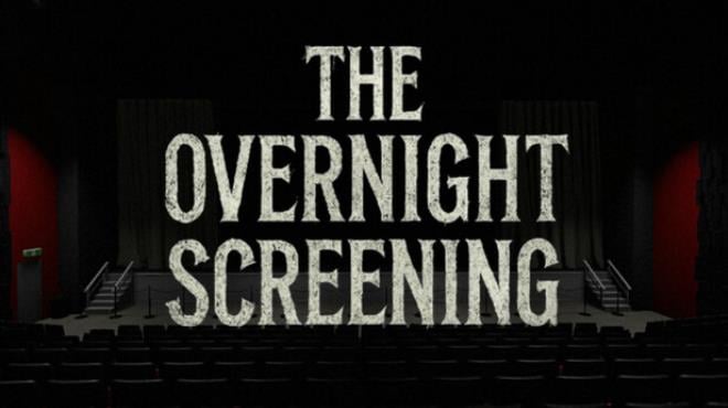 [PC]The Overnight Screening -磁链下载-Zero