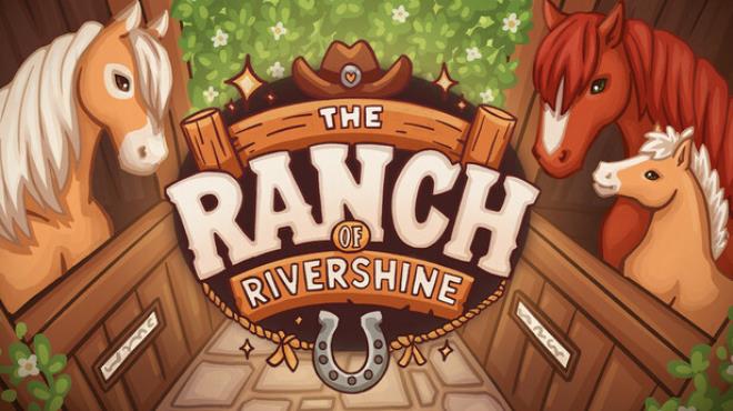 [PC]The Ranch of Rivershine -磁链下载-Zero-零之资源仓库