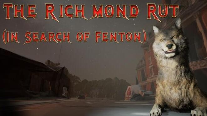 [PC]The Richmond Rut In Search of Fenton -磁链下载-Zero-零之资源仓库