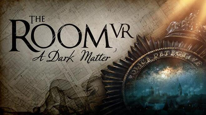 [PC]The Room VR: A Dark Matter -磁链下载-Zero-零之资源仓库