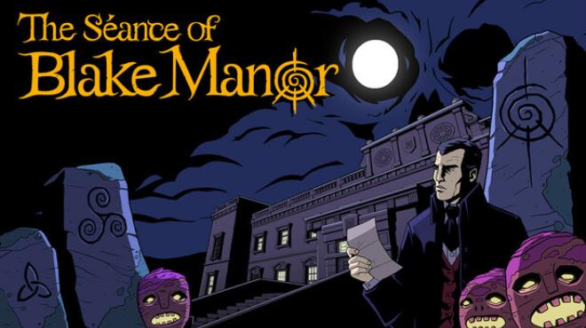 [PC]The Séance of Blake Manor -磁链下载-Zero