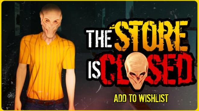 [PC]The Store is Closed -磁链下载-Zero-零之资源仓库