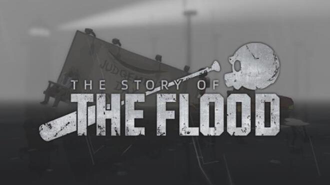 [PC]The Story of The Flood -磁链下载-Zero