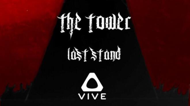 [PC]The Tower: Last Stand -磁链下载-Zero