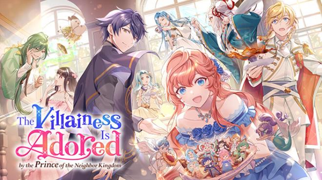 [PC]The Villainess Is Adored by the Prince of the Neighbor Kingdom -磁链下载-Zero-零之资源仓库