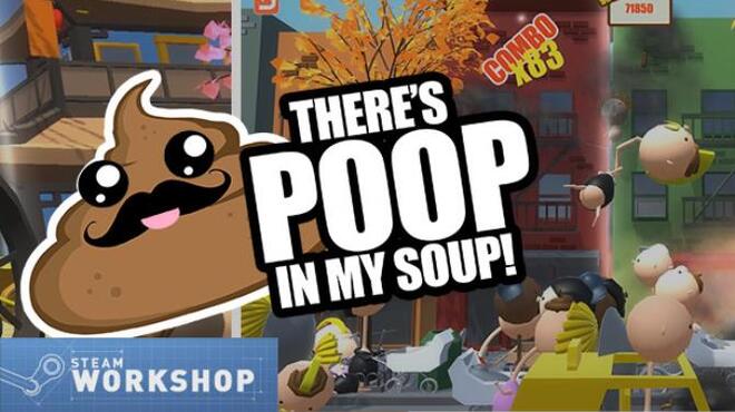 [PC]There’s Poop In My Soup -磁链下载-Zero