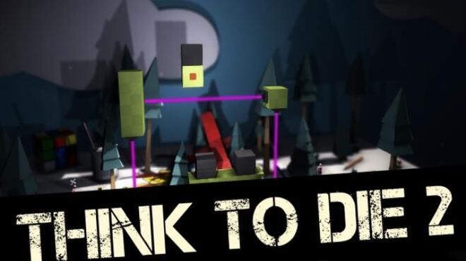 [PC]Think To Die 2 -磁链下载-Zero