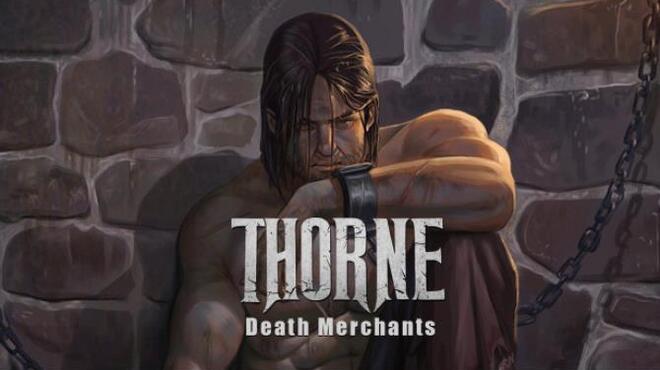 [PC]Thorne – Death Merchants -磁链下载-Zero-零之资源仓库