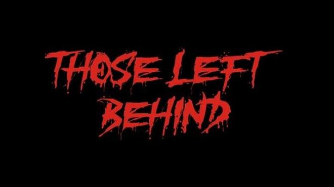 [PC]Those Left Behind -磁链下载-Zero-零之资源仓库