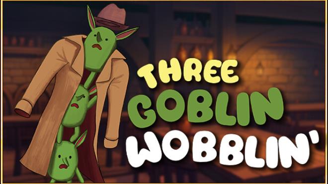 [PC]Three Goblin Wobblin -磁链下载-Zero