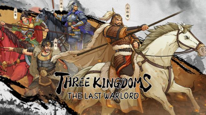 [PC]Three Kingdoms The Last Warlord Dawn of Heroes -磁链下载-Zero-零之资源仓库