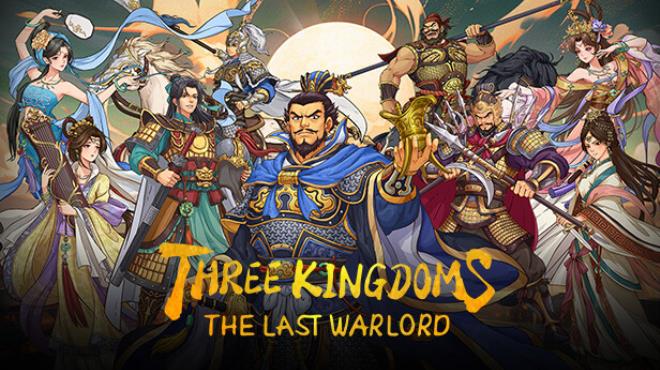 [PC]Three Kingdoms The Last Warlord Feature -磁链下载-Zero-零之资源仓库
