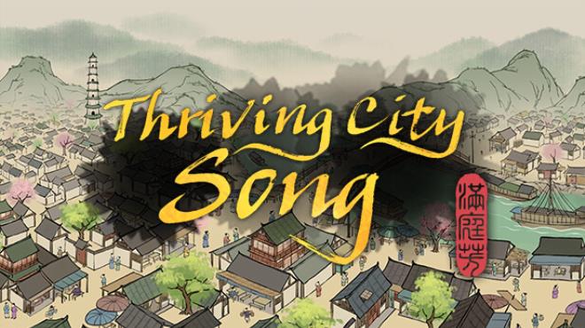 [PC]Thriving City Song v1 2 1R -磁链下载-Zero