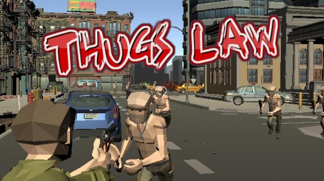 [PC]Thugs Law -磁链下载-Zero