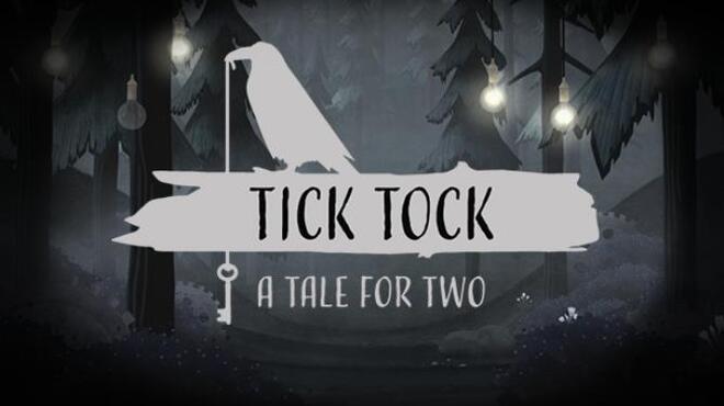 [PC]Tick Tock: A Tale for Two -磁链下载-Zero-零之资源仓库