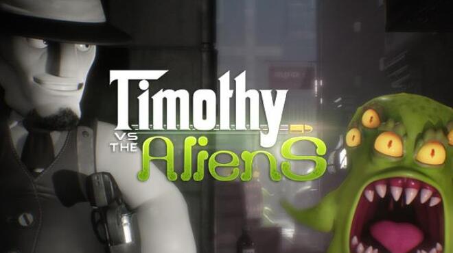 [PC]Timothy vs the Aliens -磁链下载-Zero