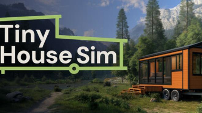 [PC]Tiny House Simulator -磁链下载-Zero-零之资源仓库