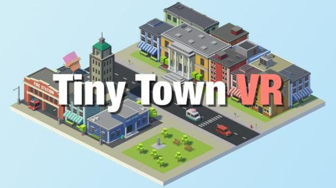 [PC]Tiny Town VR -磁链下载-Zero-零之资源仓库