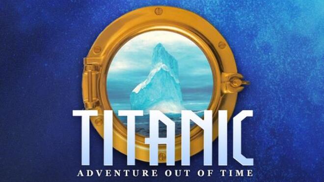 [PC]Titanic: Adventure Out Of Time -磁链下载-Zero-零之资源仓库