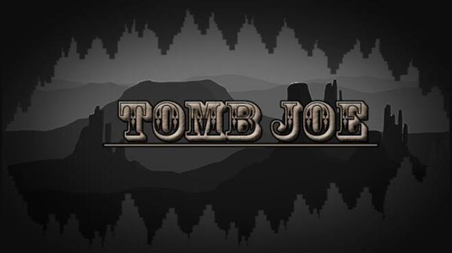 [PC]Tomb Joe -磁链下载-Zero