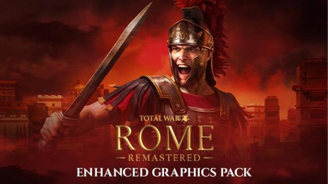 [PC]Total War ROME Remastered Enhanced Graphics Pack -磁链下载-Zero