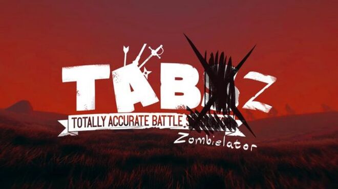 [PC]Totally Accurate Battle Zombielator v1.21 -磁链下载-Zero-零之资源仓库