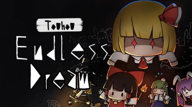 [PC]Touhou Endless Dream -磁链下载-Zero