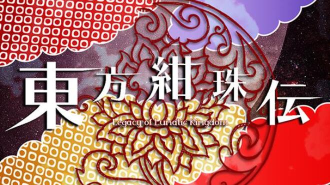 [PC]Touhou Kanjuden ~ Legacy of Lunatic Kingdom. -磁链下载-Zero-零之资源仓库