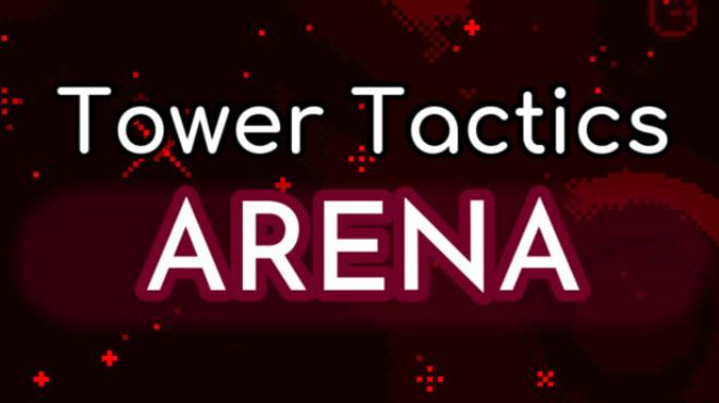 [PC]Tower Tactics Arena -磁链下载-Zero-零之资源仓库