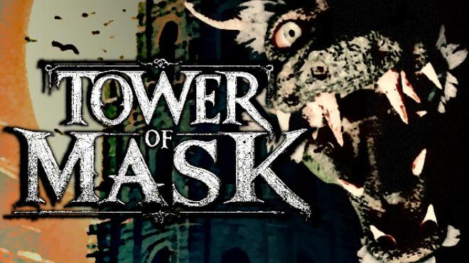 [PC]Tower of Mask -磁链下载-Zero