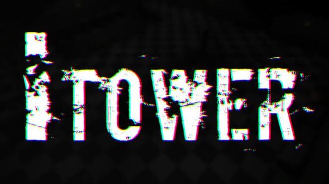 [PC]Tower -磁链下载-Zero-零之资源仓库