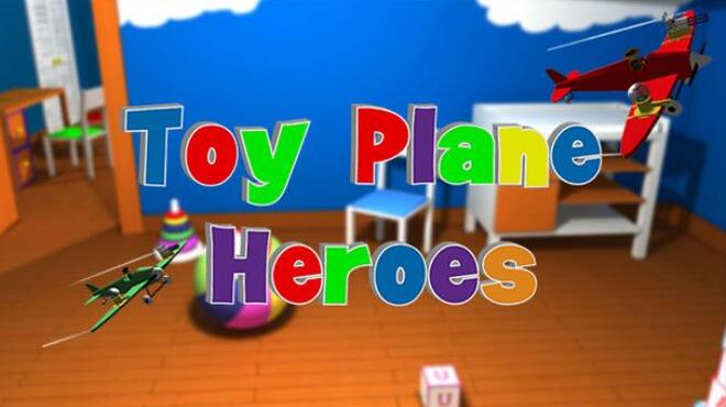 [PC]Toy Plane Heroes -磁链下载-Zero-零之资源仓库