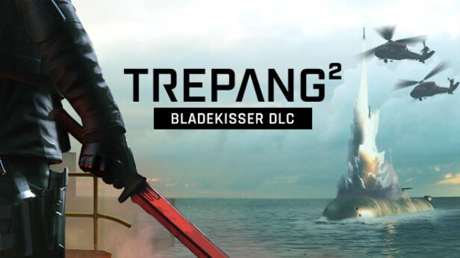 [PC]Trepang2 Bladekisser -磁链下载-Zero
