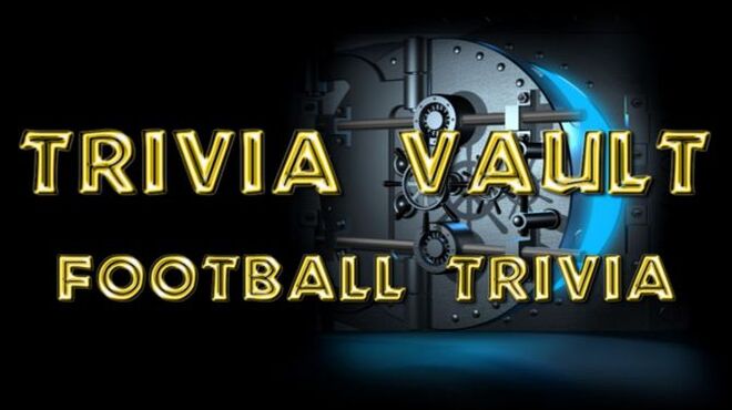 [PC]Trivia Vault Football Trivia -磁链下载-Zero-零之资源仓库