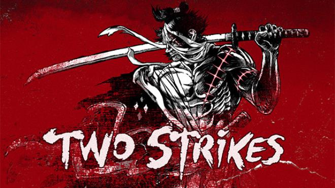 [PC]Two Strikes -磁链下载 - Zero-零之资源仓库-Zero-零之资源仓库