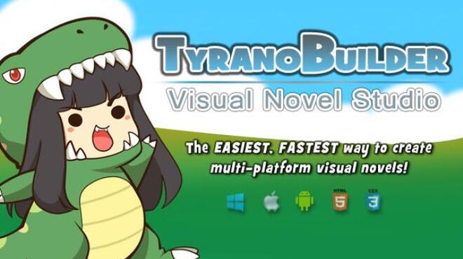 [PC]TyranoBuilder Visual Novel Studio -磁链下载-Zero-零之资源仓库