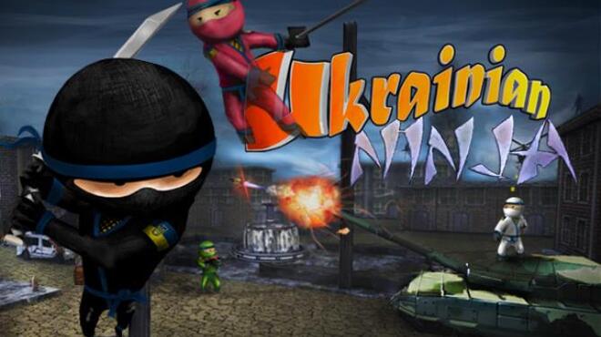 [PC]Ukrainian Ninja -磁链下载-Zero-零之资源仓库