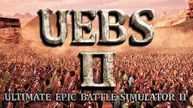 [PC]Ultimate Epic Battle Simulator 2 -磁链下载-Zero-零之资源仓库