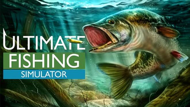 [PC]Ultimate Fishing Simulator -磁链下载-Zero-零之资源仓库