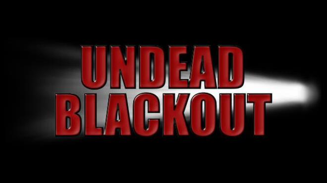 [PC]Undead Blackout -磁链下载-Zero-零之资源仓库