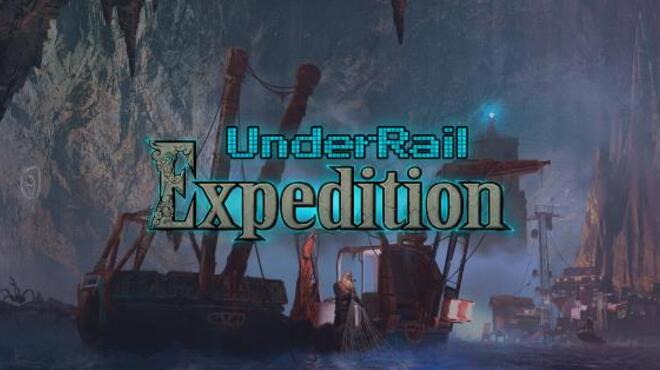 [PC]UnderRail Expedition v1 1 4 2 -磁链下载-Zero-零之资源仓库