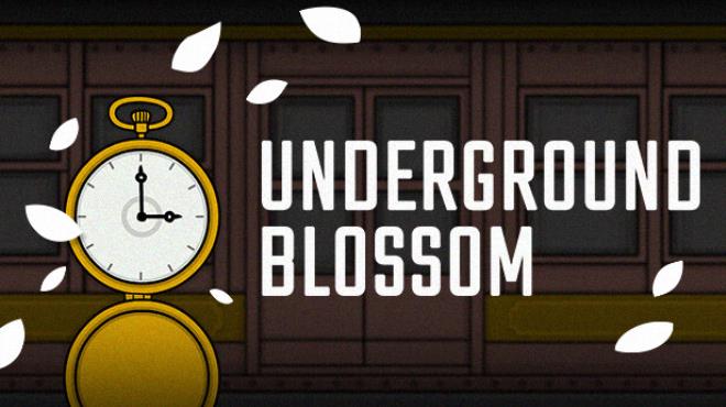 [PC]Underground Blossom -磁链下载 - Zero-零之资源仓库-Zero-零之资源仓库