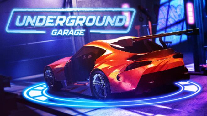 [PC]Underground Garage -磁链下载 - Zero-零之资源仓库-Zero-零之资源仓库