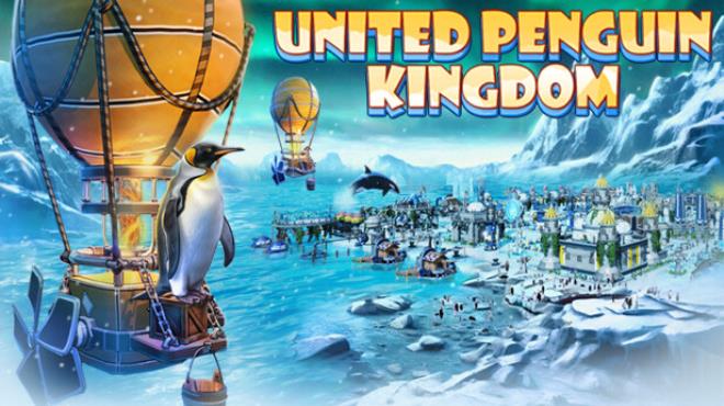 [PC]United Penguin Kingdom -磁链下载-Zero