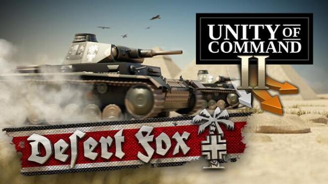 [PC]Unity of Command II Desert Fox -磁链下载-Zero-零之资源仓库