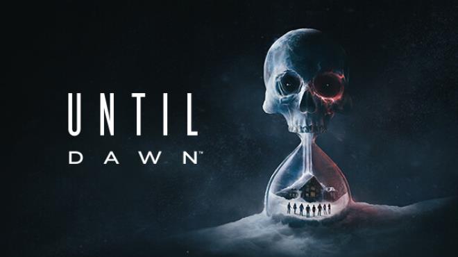 [PC]Until Dawn Update v1.05 -磁链下载-Zero-零之资源仓库