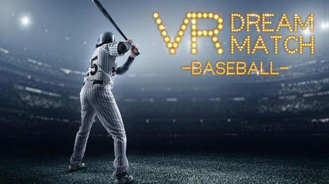 [PC]VR DREAM MATCH BASEBALL -磁链下载-Zero