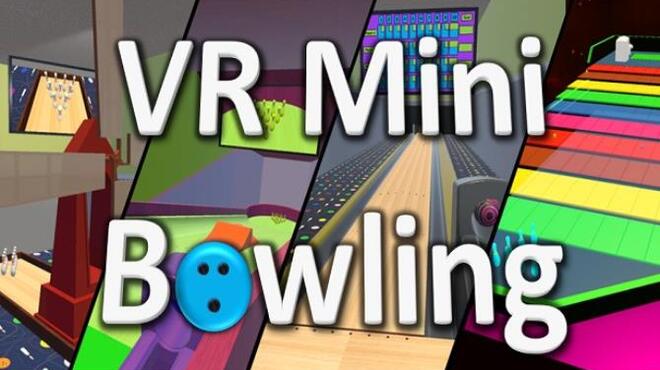 [PC]VR Mini Bowling -磁链下载-Zero-零之资源仓库