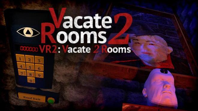 [PC]VR2: Vacate 2 Rooms (Virtual Reality Escape) -磁链下载-Zero